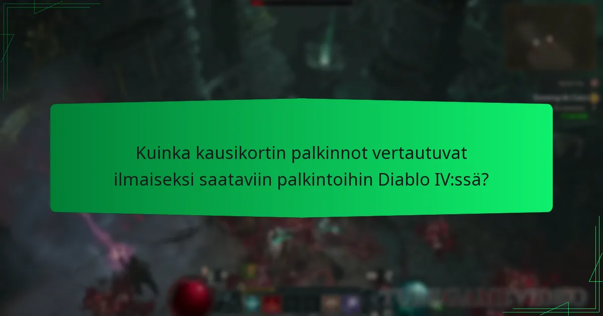 Kuinka uudet pelaajat voivat avata kausikortin palkintoja Diablo IV:ssä?