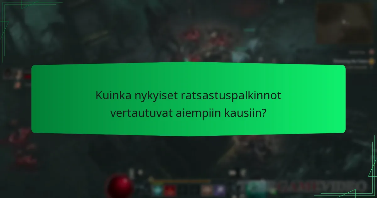 Kuinka nykyiset ratsastuspalkinnot vertautuvat aiempiin kausiin?