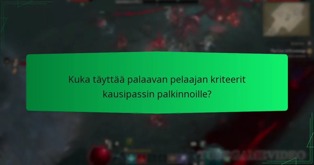 Mitkä ovat kausipassin palkintojen pelilliset vaikutukset?