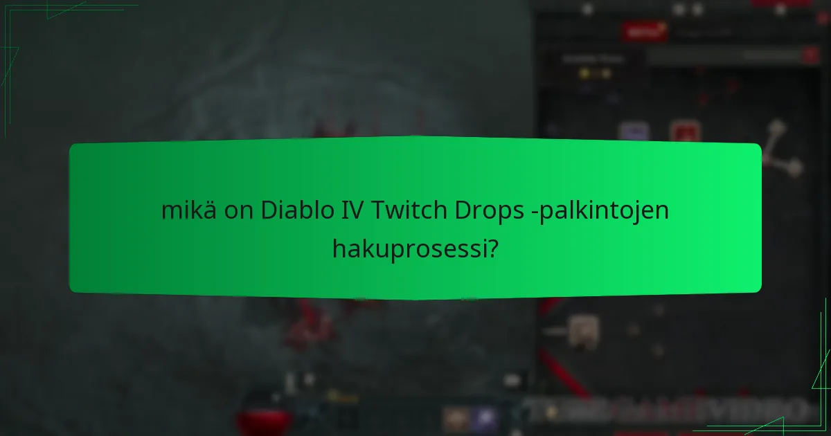 Millaisia palkintoja voidaan lunastaa Twitch Dropsin kautta?