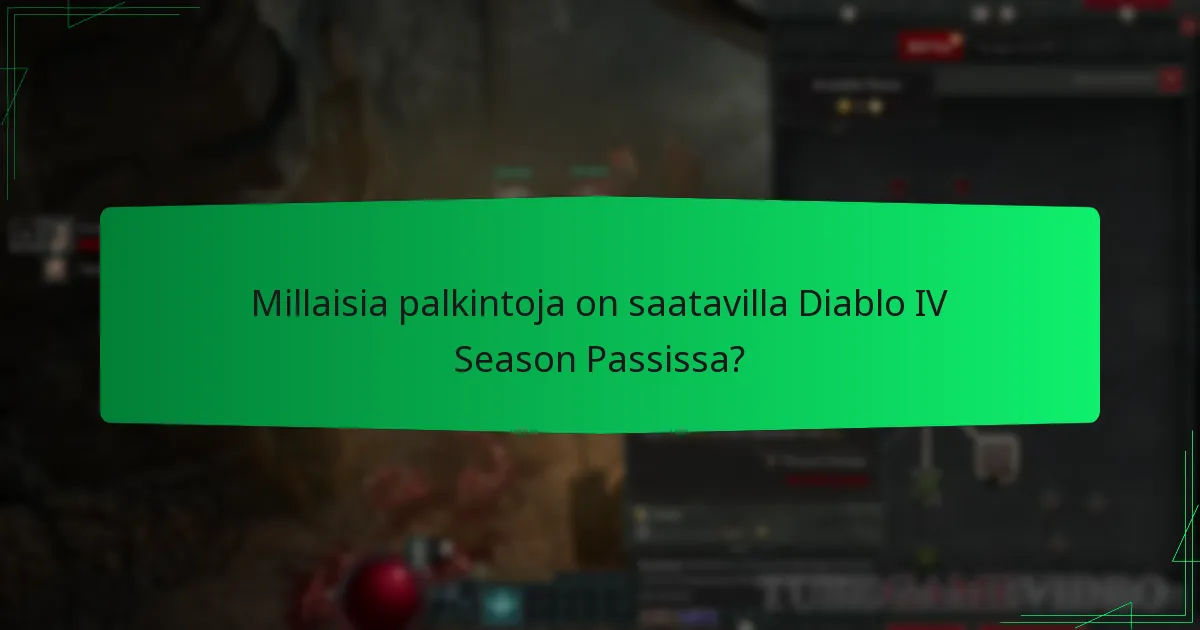 Mikä on Season Pass -palkintojen vaikutus pelimekaniikkaan?