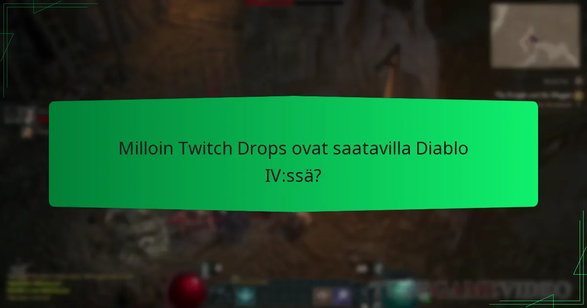 Mitkä eksklusiiviset palkinnot ovat saatavilla Twitch Dropsin kautta?