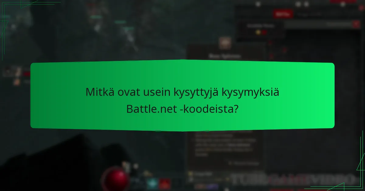 Mitkä ovat usein kysyttyjä kysymyksiä Battle.net -koodeista?