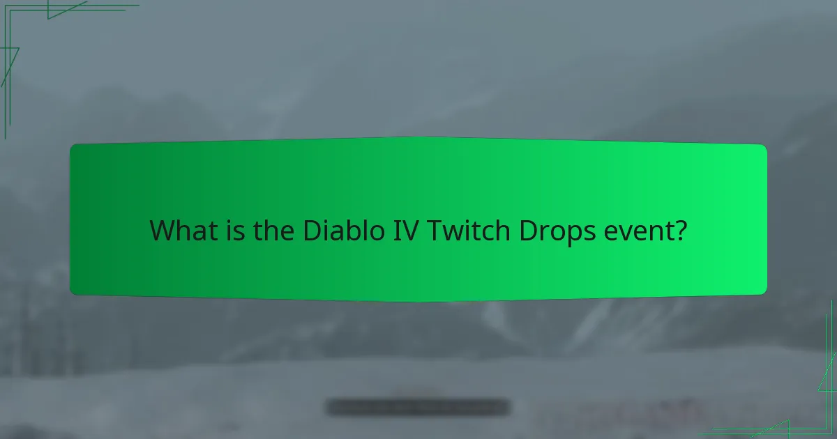 How can I participate in the Diablo IV Twitch Drops?